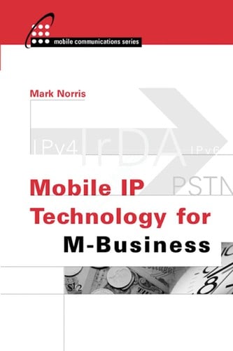 Mobile IP technology for M-business