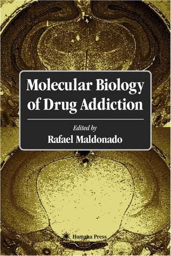 Molecular biology of drug addiction