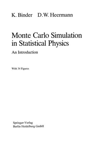 Monte Carlo Simulation in Statistical Physics