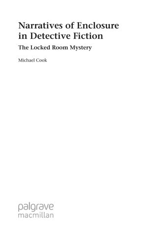 Narratives of enclosure in detective fiction