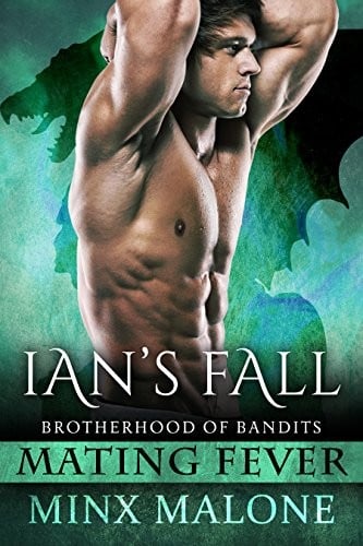 Ian's Fall (Paranormal Romance) (Brotherhood of Bandits (Mating Fever) Book 2)