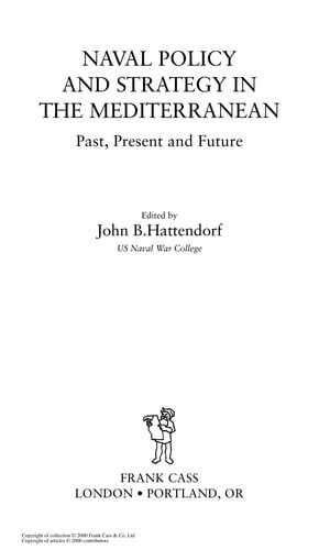 Naval policy and strategy in the Mediterranean