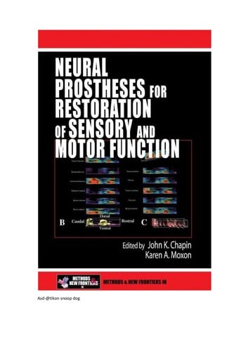 Neural prostheses for restoration of sensory and motor function