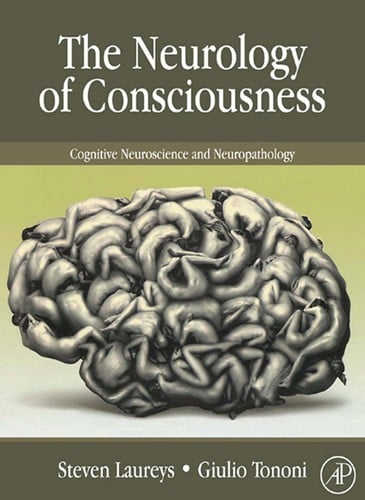 The neurology of consciousness