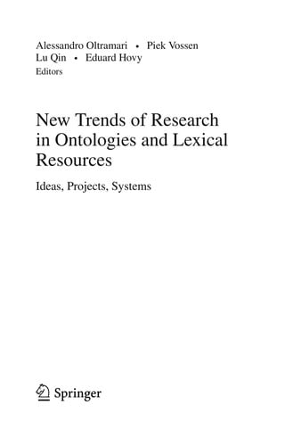 New Trends of Research in Ontologies and Lexical Resources