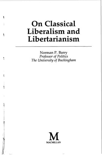 On classical liberalism and libertarianism