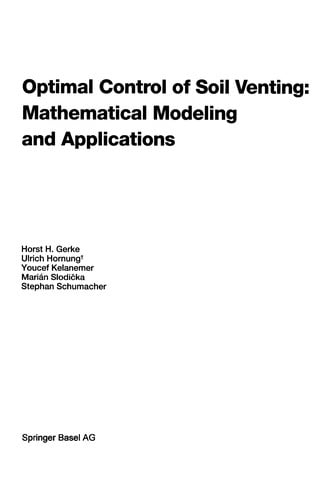 Optimal Control of Soil Venting: Mathematical Modeling and Applications