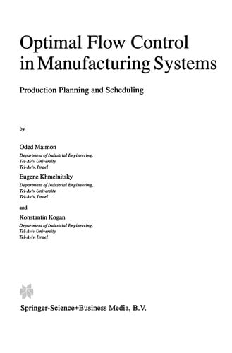Optimal Flow Control in Manufacturing Systems