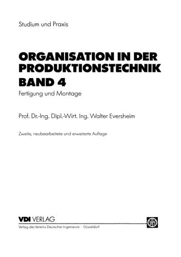 Organisation in der Produktionstechnik Band 4