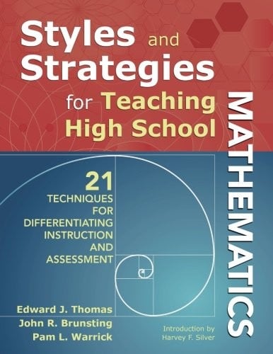 Styles and strategies for teaching high school mathematics