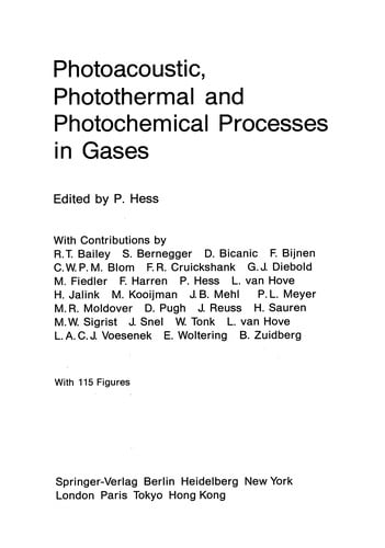 Photoacoustic, Photothermal and Photochemical Processes in Gases