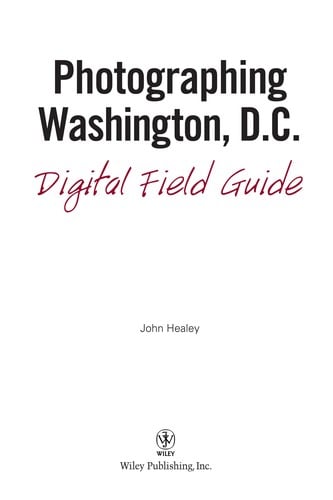 Photographing Washington D.C. digital field guide