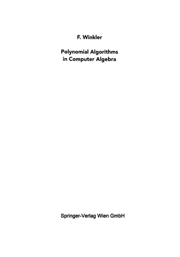 Polynomial Algorithms in Computer Algebra
