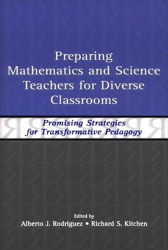 Preparing mathematics and science teachers for diverse classrooms
