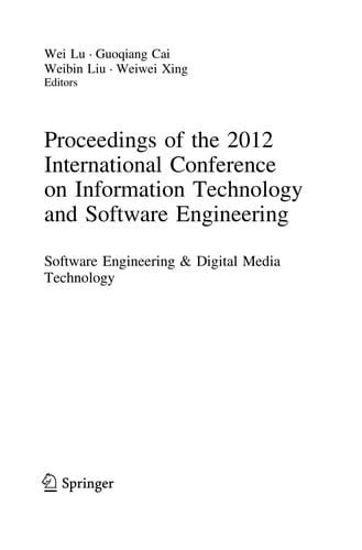 Proceedings of the 2012 International Conference on Information Technology and Software Engineering