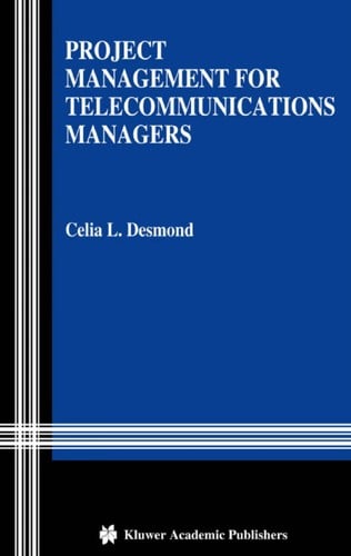 Project management for telecommunications managers
