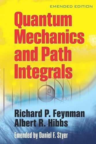 Quantum mechanics and path integrals
