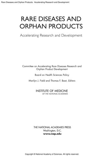 Rare diseases and orphan products