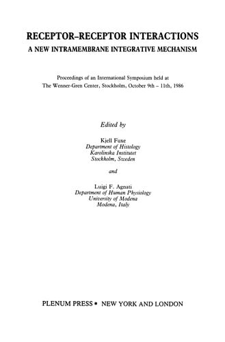 Receptor-Receptor Interactions