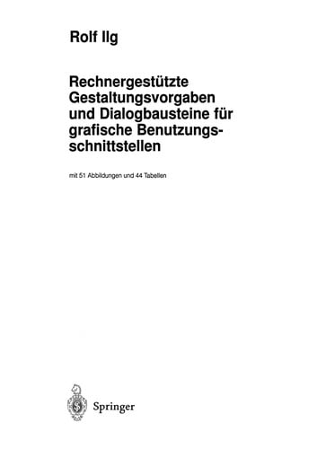Rechnergestützte Gestaltungsvorgaben und Dialogbausteine für grafische Benutzungsschnittstellen