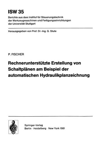 Rechnerunterstützte Erstellung von Schaltplänen am Beispiel der automatischen Hydraulikplanzeichnung
