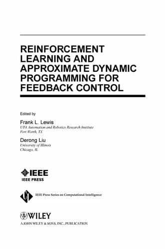 Reinforcement learning and approximate dynamic programming for feedback control