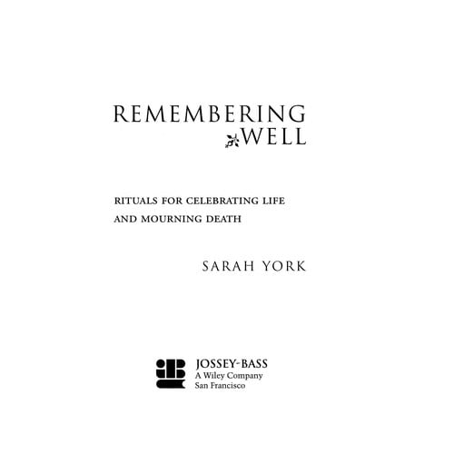 Remembering well