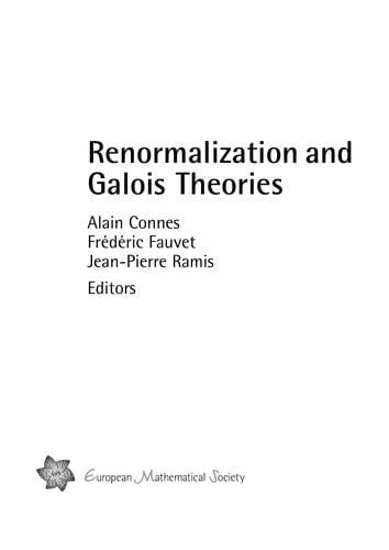 Renormalization and Galois theories