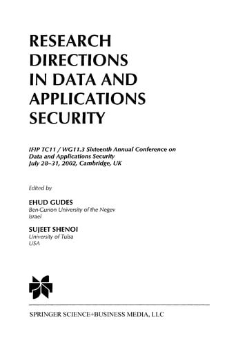 Research Directions in Data and Applications Security