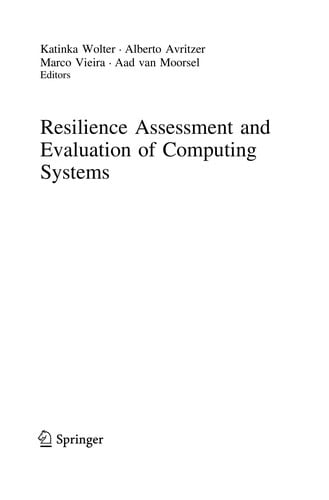 Resilience Assessment and Evaluation of Computing Systems