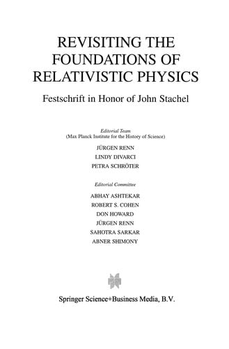 Revisiting the foundations of relativistic physics