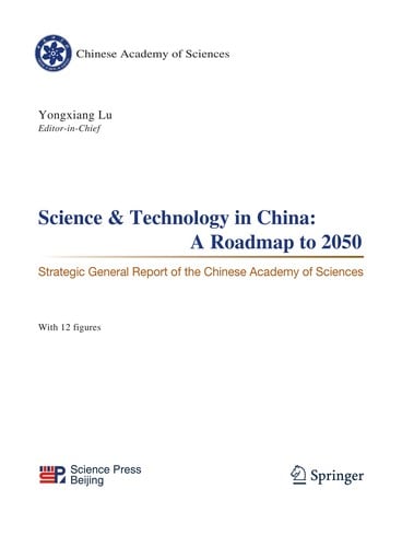 Science & Technology in China: A Roadmap to 2050