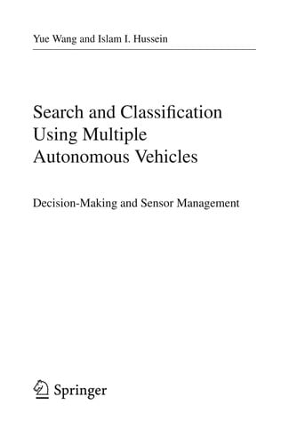 Search and Classification Using Multiple Autonomous Vehicles