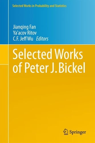 Selected Works of Peter J. Bickel