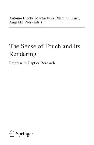 The sense of touch and its rendering