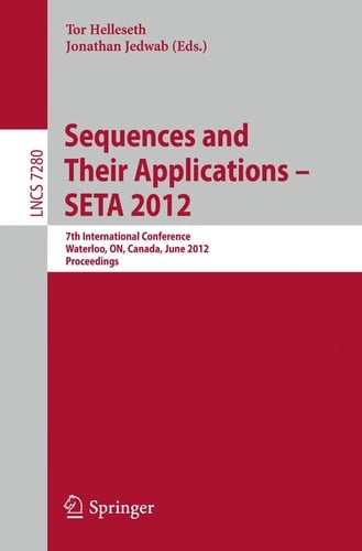 Sequences and Their Applications – SETA 2012