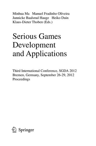 Serious Games Development and Applications