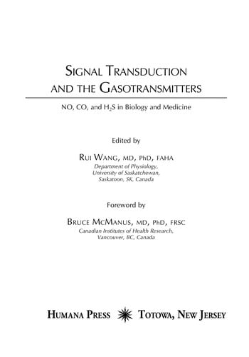 Signal transduction and the gasotransmitters