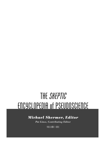The Skeptic encyclopedia of pseudoscience
