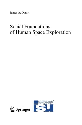 Social Foundations of Human Space Exploration