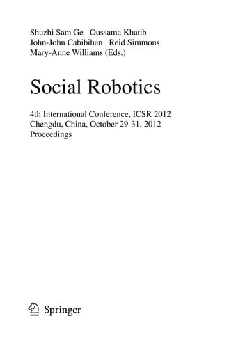 Social Robotics