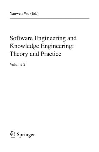 Software Engineering and Knowledge Engineering: Theory and Practice