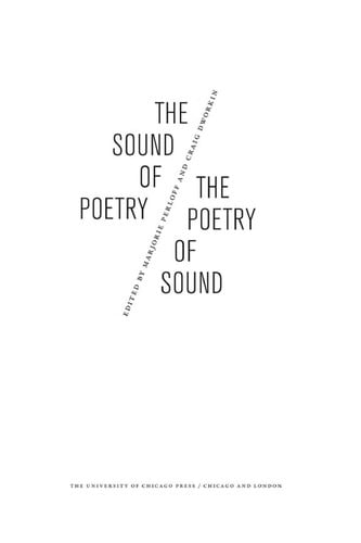 The sound of poetry, the poetry of sound
