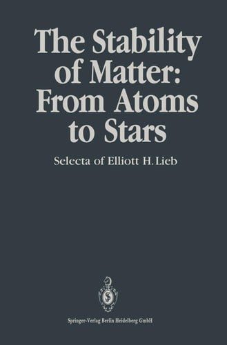 The Stability of Matter: From Atoms to Stars