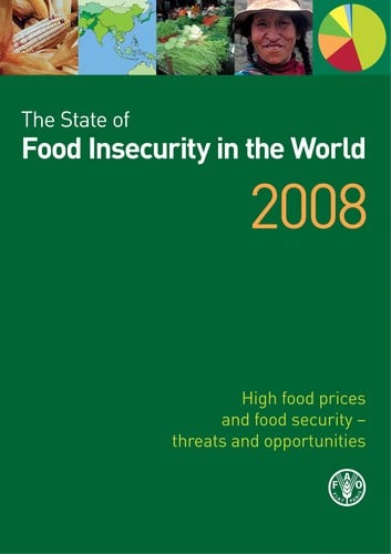 The state of food insecurity in the world, 2008