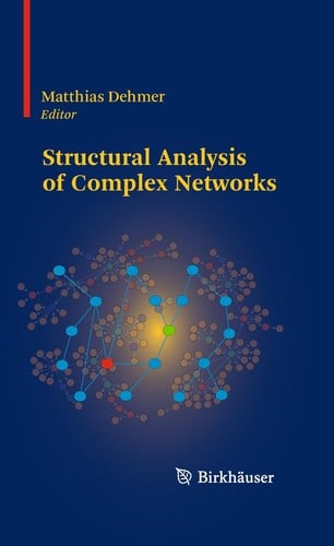 Structural analysis of complex networks