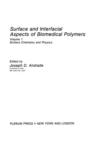 Surface and Interfacial Aspects of Biomedical Polymers