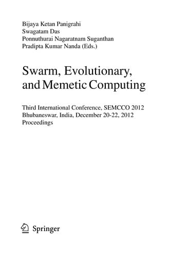 Swarm, Evolutionary, and Memetic Computing