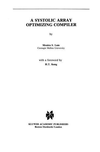 A Systolic Array Optimizing Compiler