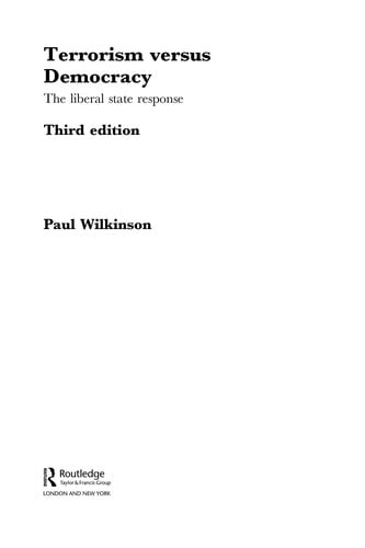Terrorism versus democracy
